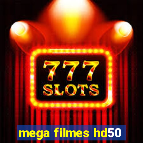 mega filmes hd50